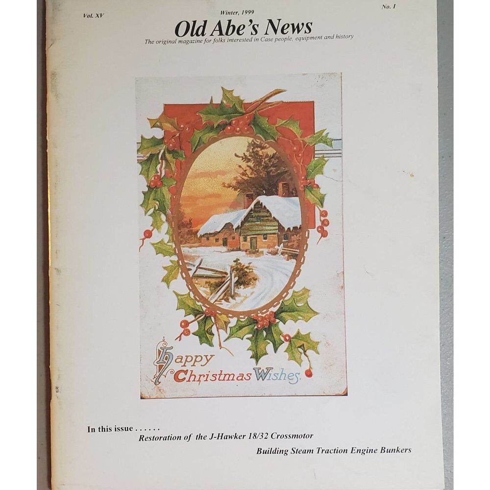 J I Case Old Abe's News Magazine Winter 1999